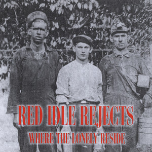 Red Idle Rejects